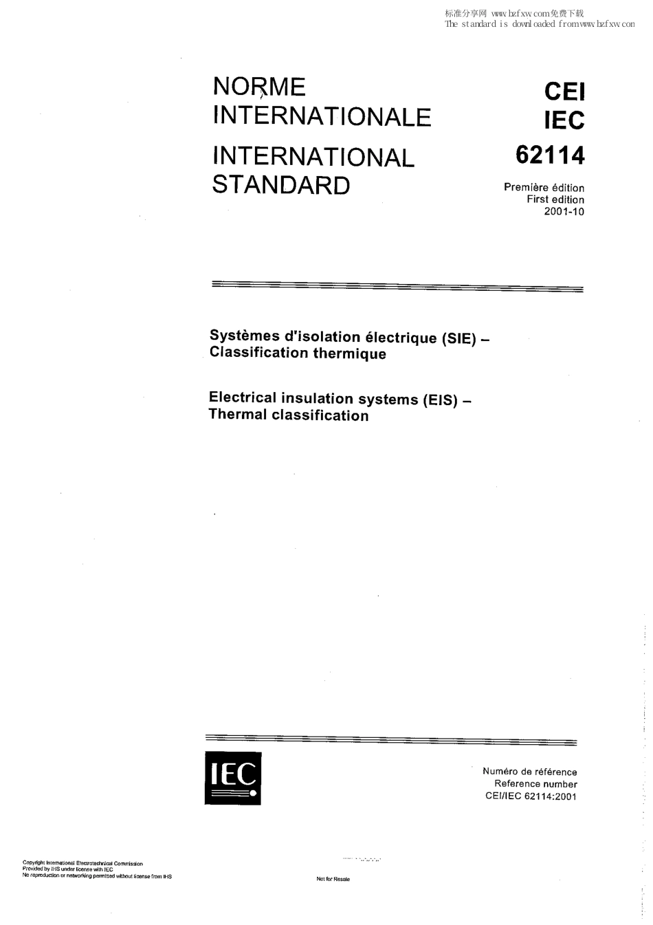 IEC 62114-2001 电气绝缘系统(EIS).热度分类  Electrical Insulation Systems (EIS) - Thermal classification.pdf_第1页
